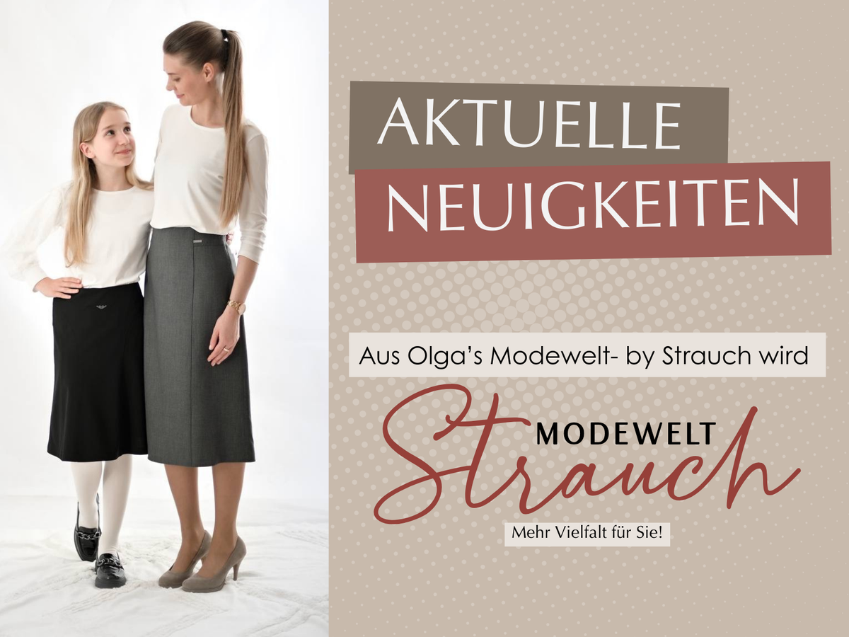 Aus Olga's Modewelt wird Modewelt Strauch